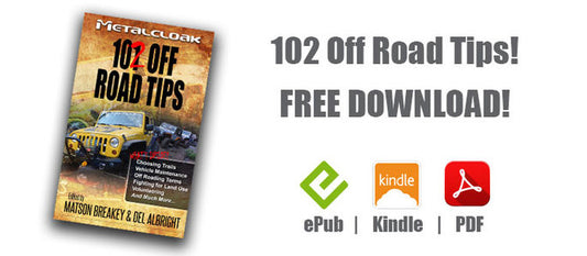 102 OFF ROAD TIPS